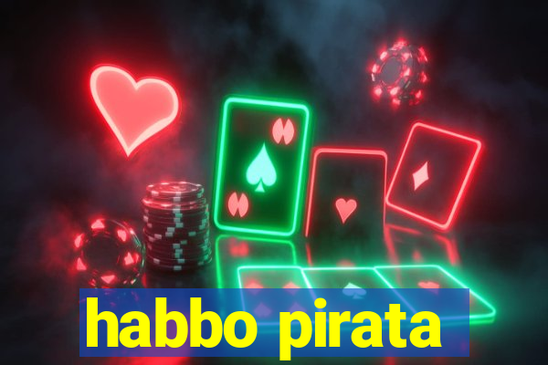 habbo pirata